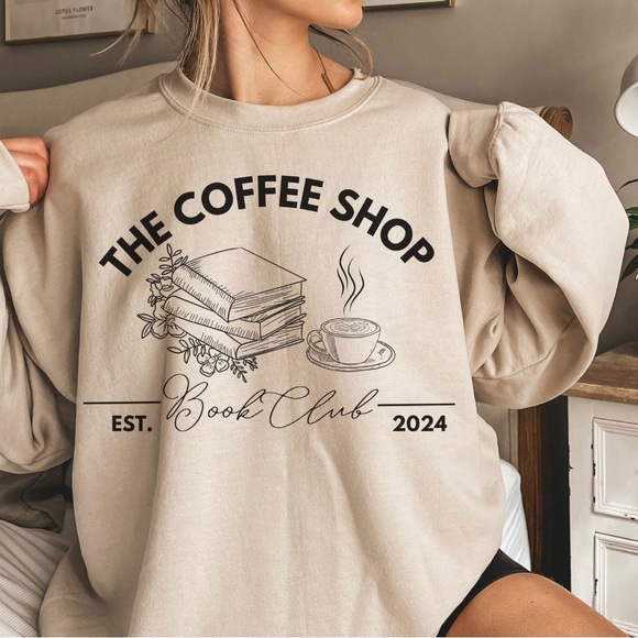 Coffee Shop Book Club Sweatshirt Coffee Book Lover Sweatshirt - Picture 2 of 9